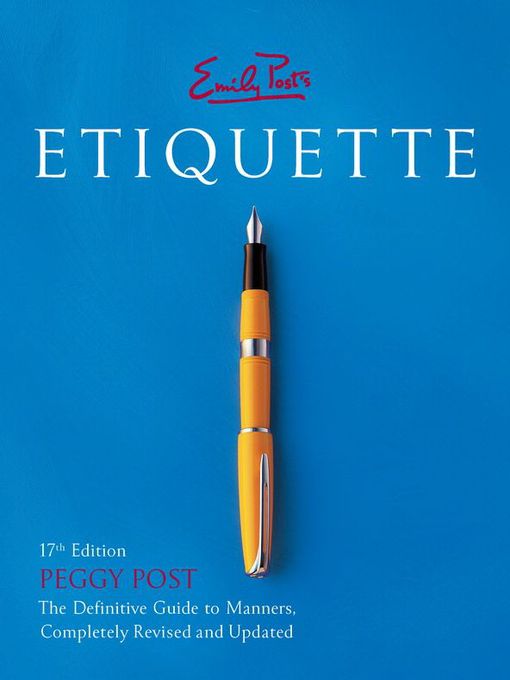 Title details for Emily Post's Etiquette by Peggy Post - Available